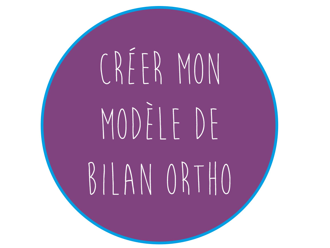 Vidéo du mois : Créer son modèle de bilan ortho